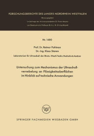 Title: Untersuchung zum Mechanismus der Ultraschallvernebelung an Flüssigkeitsoberflächen im Hinblick auf technische Anwendungen, Author: Reimar Pohlman