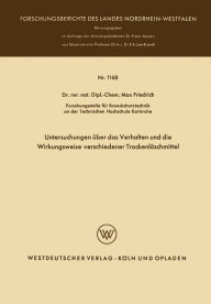 Title: Untersuchungen über das Verhalten und die Wirkungsweise verschiedener Trockenlöschmittel, Author: Max Friedrich