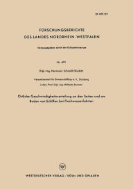 Title: Örtliche Geschwindigkeitsverteilung an den Seiten und am Boden von Schiffen bei Flachwasserfahrten, Author: Hermann Schmidt-Stiebitz