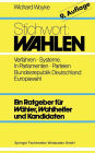 Stichwort: Wahlen: W�hler - Parteien - Wahlverfahren