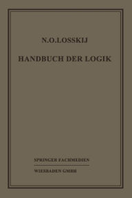 Title: Handbuch der Logik, Author: Dr. N. O. Losskij