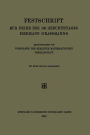Festschrift zur Feier des 100. Geburtstages Hermann Grassmanns