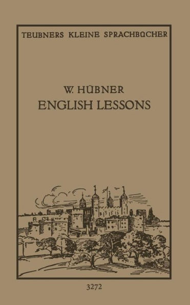 English Lessons: Einfacher Lehrgang der Englischen Sprache für späte Anfänger