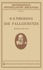 Die Fallgesetze: Ihre Geschichte und Ihre Bedeutung