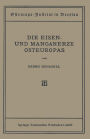 Die Eisen- und Manganerze Osteuropas