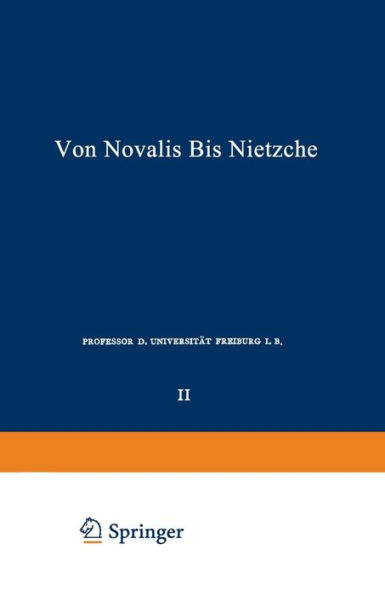 Die Deutschen Lyriker von Luther bis Nietzsche: Zweiter Band: Von Novalis bis Nietzsche