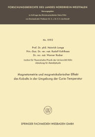 Title: Magnetometrie und magnetokalorischer Effekt des Kobalts in der Umgebung der Curie-Temperatur, Author: Heinrich Lange