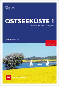 Title: Törnführer Ostseeküste 1: Travemünde bis Flensburg, Author: Jan Werner