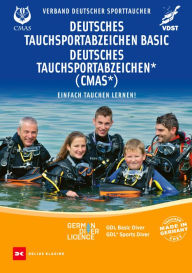 Title: Deutsches Tauchsportabzeichen Basic / Deutsches Tauchsportabzeichen * (CMAS*): Einfach tauchen lernen, Author: Peter Bredebusch