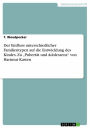 Der Einfluss unterschiedlicher Familientypen auf die Entwicklung des Kindes. Zu 'Pubertät und Adoleszenz' von Hartmut Kasten