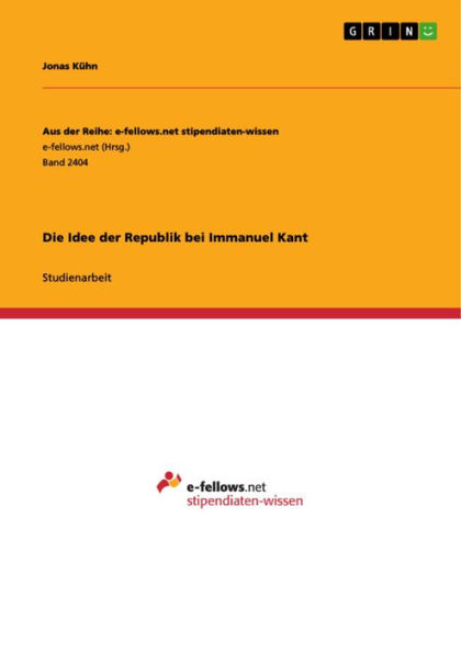 Die Idee der Republik bei Immanuel Kant