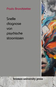 Title: Snelle diagnose van psychische stoornissen, Author: Paula Brandstetter