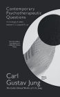 Contemporary Psychotherapeutic Questions: An exchange of letters between C. G. Jung and R. Loy.: