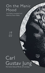Title: On the Manic Mood, Author: Carl Jung