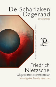 Title: De Scharlaken Dageraad: Gedachten over de vooroordelen van de moraal:, Author: Friedrich Nietzsche