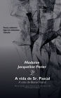 A Vida de Blaise Pascal