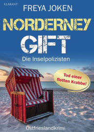 Title: Norderney Gift. Ostfrieslandkrimi, Author: Freya Joken
