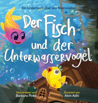 Title: Der Fisch und der Unterwasservogel, Author: Pinke