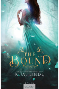 Title: The Bound, Author: K. A. Linde
