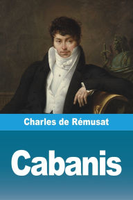 Title: Cabanis, Author: Charles de Rïmusat