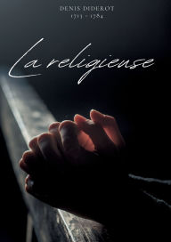 Title: La religieuse, Author: Denis Diderot