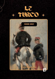 Title: Le Turco, Author: Edmond About