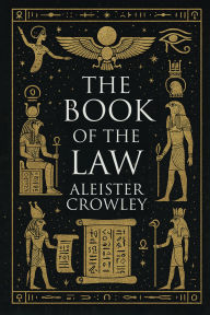 Title: The Book of the Law, Author: Aleister Crowley
