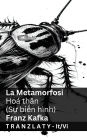 La Metamorfosi / Hoï¿½ thï¿½n (Sự biến hï¿½nh): Tranzlaty Italiano Tiếng Việt