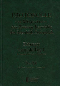 Title: Protokolle des Ministerrates der Zweiten Republik, Kabinett Leopold Figl I: Band 8: 25. November 1947 bis Janner 1948, Author: Wolfgang Mueller
