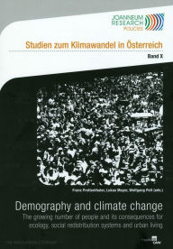 Title: Demography and climate change: The Growing Number of People and its Consequences for Ecology, Social Redistribution Systems and Urban Living, Author: Lukas Meyer