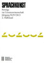 Sprachkunst. Beitrage zur Literaturwissenschaft / Sprachkunst Jahrgang XLIV/201, 2. Halbband: Beitrage zur Literaturwissenschaft
