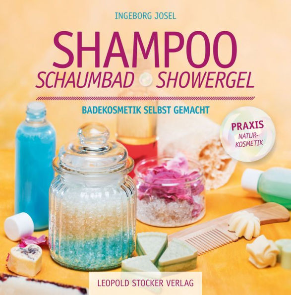 Shampoo, Schaumbad, Showergel: Badekosmetik selbst gemacht