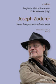 Title: Joseph Zoderer: Neue Perspektiven auf sein Werk, Author: Erika Wimmer