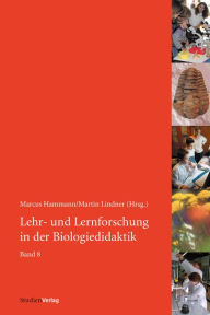 Title: Lehr- und Lernforschung in der Biologiedidaktik: Band 8, Author: Marcus Hammann