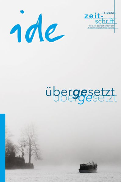 übergesetzt: Sprachmittlung und Translation im Deutschunterricht