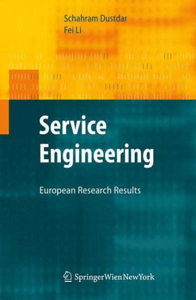 Service Engineering: European Research Results