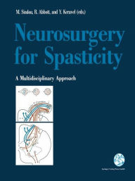 Neurosurgery for Spasticity: A Multidisciplinary Approach