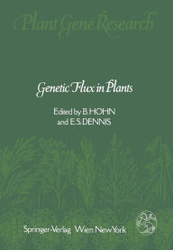 Title: Genetic Flux in Plants, Author: Barbara Hohn