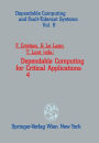 Dependable Computing for Critical Applications 4