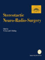 Stereotactic Neuro-Radio-Surgery: Proceedings of the International Symposium on Stereotactic Neuro-Radio-Surgery, Vienna 1992