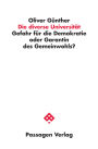 Die diverse Universität: Gefahr für die Demokratie oder Garantin des Gemeinwohls?