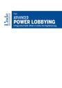 Advanced Power Lobbying: Erfolgreiche Public Affairs in Zeiten der Digitalisierung