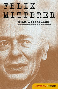 Title: Mein Lebenslauf, Author: Felix Mitterer