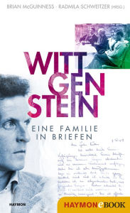 Title: Wittgenstein: Eine Familie in Briefen, Author: Brian McGuinness
