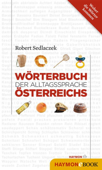 Wörterbuch der Alltagssprache Österreichs