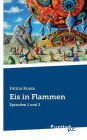 Eis in Flammen