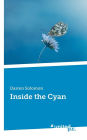Inside the Cyan