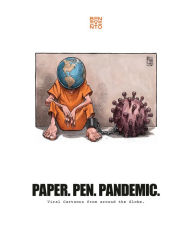 Title: Paper. Pen. Pandemic.: Viral Cartoons from around the Globe., Author: Benevento Publishing