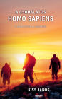 A csodï¿½latos homo sapiens: Elmï¿½lkedï¿½sek az emberről