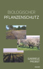 Biologischer Pflanzenschutz